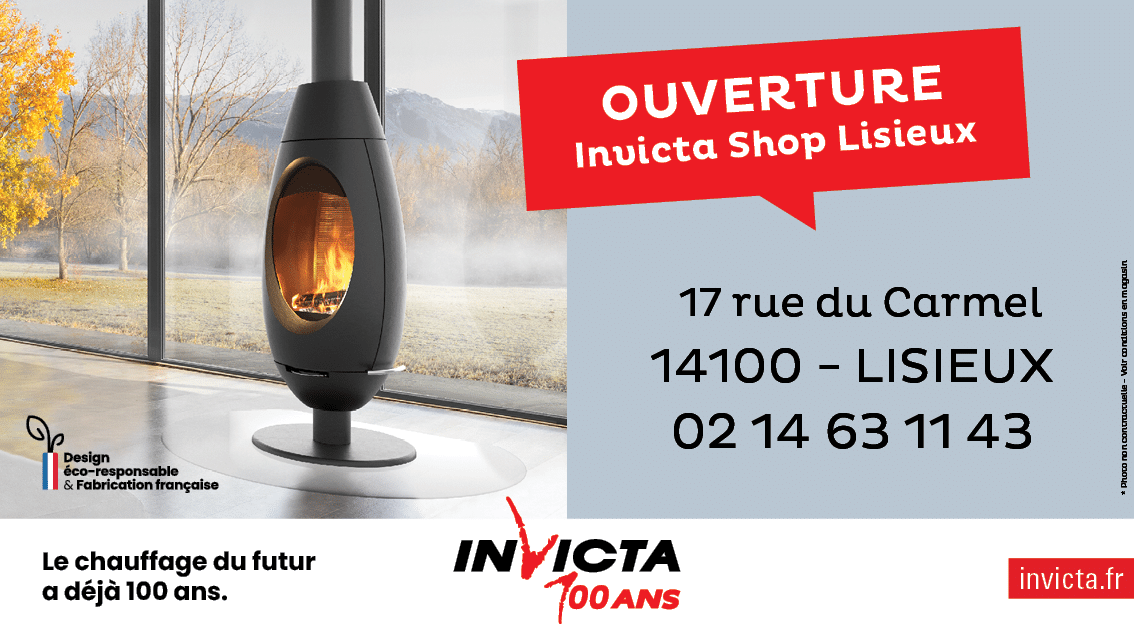 Ouverture Invicta Shop Lisieux - poêle à bois Ode Invicta